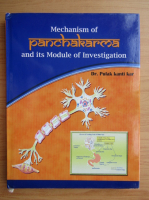 Pulak Kanti Kar - Mechanism of Panchakarma and its module of investigation