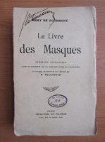 Remy de Gourmont - Le livre des Masques (1942)