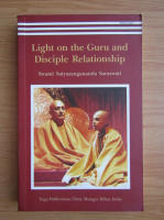 Swami Satyasangananda Saraswati - Light on the Guru and Disciple Relationship