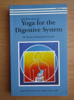 Swami Shankardevananda - The Practices of Yoga for the Digestive System