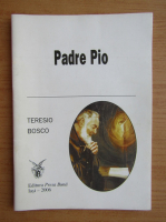 Teresio Bosco - Padre Pio