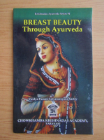 Vaidya Pammi Satyanarayana Sastry - Breast beauty through Ayurveda