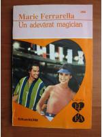 Marie Ferrarella - Un adevarat magician