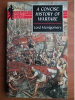 A concise history of Warfare