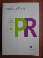 Anticariat: Anthony Davis - Tot ce ar trebui sa stii despre PR