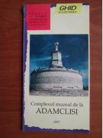 Anticariat: Complexul muzeal de la Adamclisi