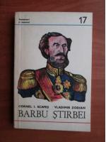 Cornel I. Scafes - Barbu Stirbei