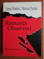 Dennis Deletant - Romania observed