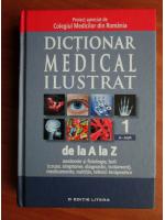 Anticariat: Dictionar medical ilustrat de la A la Z (volumul 1)