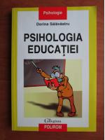 Dorina Salavastru - Psihologia educatiei