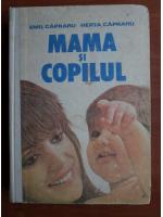 Emil Capraru, Herta Capraru - Mama si copilul