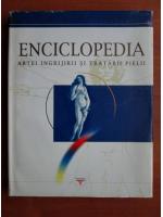Enciclopedia artei ingrijirii si tratarii pielii