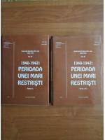 Anticariat: Evreii din Romania intre anii 1940-1944, vol. 3: 1940-1942. Perioada unei mari restristi (2 volume)