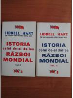Liddell Hart - Istoria celui de-al Doilea Razboi Mondial (2 volume)