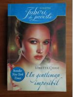Loretta Chase - Un gentleman imposibil