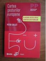 Peter Collet - Cartea gesturilor europene