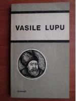 Vasile Lupu - Stramosii