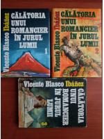 Anticariat: Vicente Blasco Ibanez - Calatoria unui romancier in jurul lumii (3 volume)