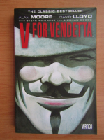 Anticariat: Alan Moore - V for Vendetta
