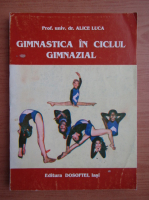 Alice Luca - Gimnastica in ciclul gimnazial