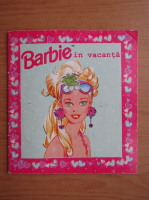 Barbie in vacanta