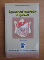 C. Dwarakanath - Digestion and metabolism in Ayurveda