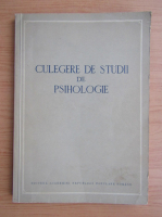 Culegere de studii de psihologie (volumul 1)