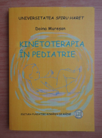 D. Muresan - Kinetoterapia in pediatrie