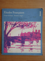 Etudes francaises (volumul 1)
