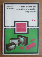 Anticariat: Eugen Statnic - Televizoare cu circuite integrate, depanare (volumul 2|)
