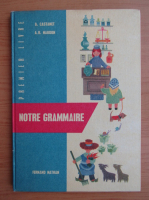 G. Castanet - Notre Grammaire
