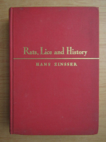 Hans Zinsser - Rats, Lice and History (1935)