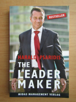 Harald Psaridis - The leader maker