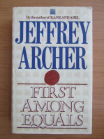 Jeffrey Archer - First among equals