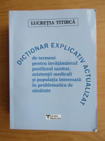 Lucretia Titirica - Dictionar explicativ actualizat