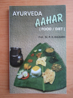 P. H. Kulkarni - Ayurveda Aahar. Food, diet