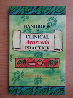 P. H. Kulkarni - Handbook of clinical Ayurveda practice