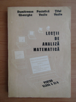 Postolica Vasile - Lectii de analiza matematica pentru clasa a XI-a