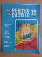Revista Pentru Patrie, nr. 12, 1985