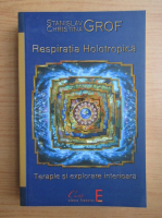 Stanislav Grof - Respiratia holotropica