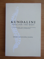 Swami Sivananda - Kundalini. Yoga for the west