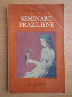 Wilfred R. Bion - Seminarii braziliene