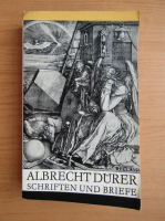 Albrecht Durer - Schriften und Briefe