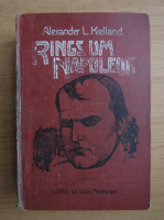 Alexander L Kielland - Rings um Napoleon (1907)