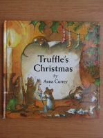 Anna Currey - Truffle's Christmas