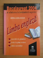 Arina-Liana Susan - Limba engleza. Bacalaureat