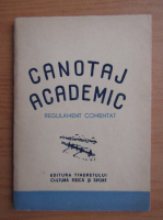 Canotaj academic. Regulament comentat