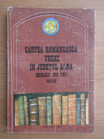 Cartea romaneasca veche in judetul Alba, secolele XVI-XVII