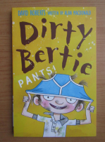 David Roberts - Dirty Bertie. Pants