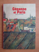 Denis Coutagne - Cezanne et Paris